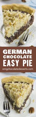 German Chocolate Pie Chocolate Pie Recipes German Chocolate Pies Delicious Pies