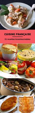 70 Plats Tradi De La Cuisine Francaise Cuisine Francaise Plats Francais Recettes De Cuisine