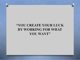 Look at the big picture. Can Luck Change Your Life