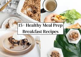 Best meal prep recipes for snacks: 15 Healthy Meal Prep Breakfast Recipes Lindsay Pleskot Rd