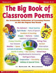 The Big Book Of Classroom Poems Poetry For Kids Teach Poems Teaching