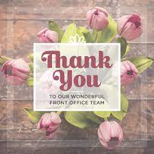 We Re So Proud Of Our Administrative Professionals Thanks For Always Taking Care Of Business Eye Care Dark Green Vegetables Dental Quotes