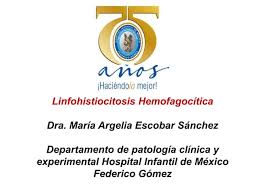 linfohistiocitositosis hemofagocitica.pptx