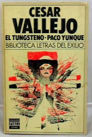 Cosas iteresantesd de paco yunque. Cesar Vallejo Poeta Desmesurado Enciclopedia Catolica