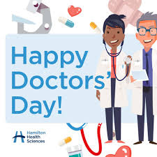 Let's celebrate happy doctors day on 30 march in the usa and 1st july in india and express our gratitude toward all doctors who treat and save our lives. Celebrating Doctor S Day 2020 Hamilton Health Sciences