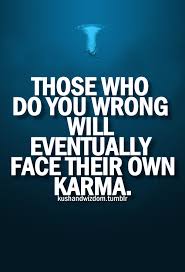 Not Found Karma Quotes Inspirational Quotes Life Quotes