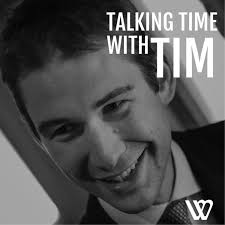 Talking Time With Tim • A podcast
