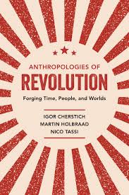 Entdecke das zuhause der schönheit mit preisgekrönter hautpflege, haarpflege und makeup. Anthropologies Of Revolution By Igor Cherstich Martin Holbraad Nico Tassi Paperback University Of California Press