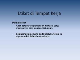 Dimanakah etika di tempat kerja lelaki ini? Ppt Etika Di Tempat Kerja Rayyan Powerhaus Academia Edu