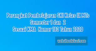 Sejarah kebudayaan islam ( ski ) kelas viii semester 2. Perangkat Pembelajaran Ski Kelas 9 2021 2022 Mts Lengkap