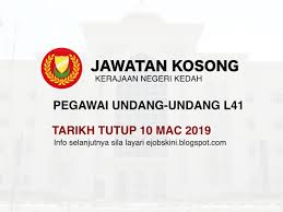 Jawatan Kosong Pegawai Undang Undang L41 Tarikh Tutup 10 Mac 2019