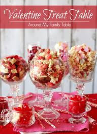 Valentine S Treat Table Around My Family Table Kid Friendly Recipes Dessert Kid Friendly Dessert Valentine Treats