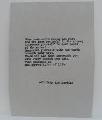 When Your World Too Fast And You Lose By Christyannmartine On Etsy Typed Quotes Poems You Poem