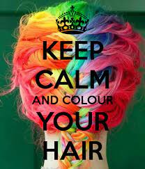 Keep Calm And Colour Your Hair Poster Hair Color Quotes Hairstylist Quotes Hair Poster