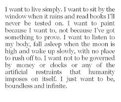 I Want To Live Simply Quote Inspiration Quotes Live Simply Words