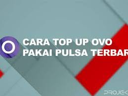 Blog » artikel » convert pulsa. 13 Cara Top Up Ovo Pakai Pulsa Semua Operator Projektino