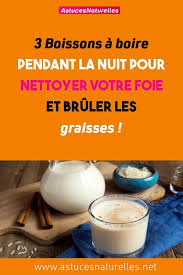 3 Boissons A Boire Pendant La Nuit Pour Nettoyer Votre Foie Et Bruler Les Graisses Maigrir Regime Minceur Boissons Maigrissa Egg Roll Sauce Food Healthy
