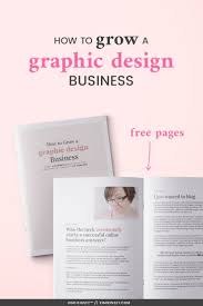 How To Grow A Successful Graphic Design Business Ebook Kimi Kinsey Graphic Design Business Business Ebook Business Design