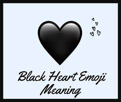 Black Heart Emoji Meaning Black Heart Emoji Black Heart Meaning Heart Emoji
