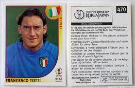 (christophe dugarry 60'), marcel desailly c, sylvain wiltord. Panini Rookie Soccer Sticker Francesco Totti 470 World Cup Korea Japan 2002 Ebay