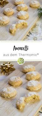 Amaretti Aus Dem Thermomix Rezept Thermomix Italienische Platzchenrezepte Platzchen Rezept