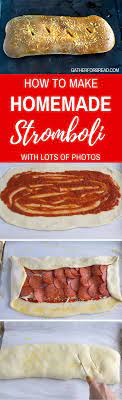 Homemade Stromboli Recipe For How To Make Homemade Stromboli Made With Pizza Dough Real Dough Stuffed Pepperoni Salami And Che Recipes Food Italian Recipes