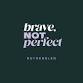 brave, not perfect event image