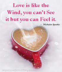 Love Is Like The Wind Love Quotes