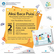 Penyair banyumas menggagas puisi hardiknas di era pandemi. Aksi Baca Puisi Persembahan Untuk Guru Indonesia Balai Konservasi Borobudur