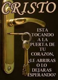 He Aqui Yo Estoy A La Puerta Y Llamo Si Alguno Oye Mi Voz Y Abre La Puerta Entrare A El Y Cenare Con El Y E God Loves Me Quotes