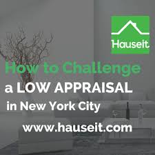 If the appraisal value comes back significantly lower than the offer price, the lender often won't issue a loan. How To Challenge A Low Appraisal In Nyc Appraisal Rebuttal Next Steps