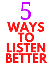 Don't spend the whole time pretending to listen and silently preparing your response. 5 Ways To Listen Better Stylish Life For Moms Mom Generations Listening 5 Ways