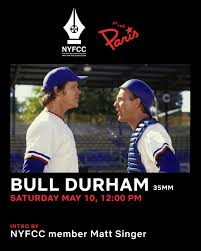 ⚾️ Don't miss BULL DURHAM on 35mm! Saturday, May 10th at 12:00 PM, part of  our @nyfcc at the Paris series, introduced by @mattsinger. Winner, Best  Screenplay, 1988 - New York Film