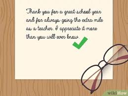 Thank you messages for teachers from principal. 4 Ways To Write A Letter Of Appreciation To Your Teacher Wikihow
