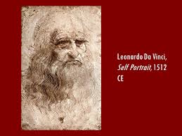 Italian painter, engineer, astronomer, philosopher, anatomist and mathematician. High Renaissance Art Leonardo Leonardo Da Vinci Self Portrait 1512 Ce Ppt Download