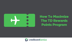 How To Maximize The Td Rewards Points Program Creditcardgenius