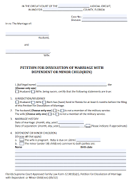 How much does it cost to file for a divorce in florida? Free Florida Petition For Dissolution Of Marriage With Dependent Or Minor Children Form Pdf Template Form Download