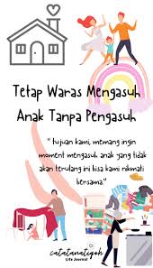 Mendukung anak, mampu mengembangkan potensi dalam dirinya prinsip pengasuhan. Tips Tetap Waras Mengasuh Anak Tanpa Pengasuh