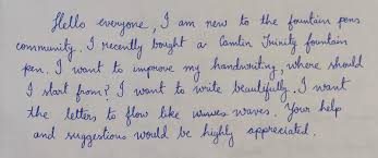 Maybe you would like to learn more about one of these? My Current Handwriting Is There Any Guide Where I Should Start I Don T Wanna Learn Calligraphy Now Just Want To Write Beautifully With My Fountain Pen Fountainpens