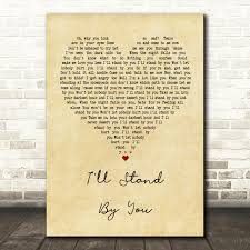 510 likes · 7 talking about this. The Pretenders I Ll Stand By You Vintage Heart Song Lyric Quote Print Red Heart Print