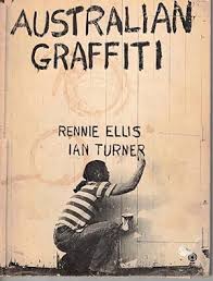 Australian Graffiti by Ellis Rennie