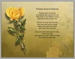 5 out of 5 stars. Personalized If Roses Grow In Heaven Prayer Mother Poem On Popscreen