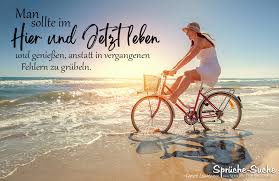 Die muße ist sehr viel besser als ihr ruf und gehört zu einem glücklichen leben untrennbar dazu. Besser Leben Spruch Man Sollte Im Hier Und Jetzt Leben Spruche Suche