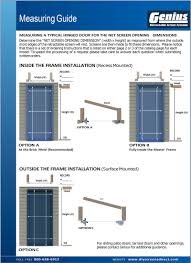 Measure door frame width the barn door you choose needs to be slightly larger than the opening of if your doorway does have a trim, measure the width of the door frame from one edge of the trim to the other. Genius Doors Measuring Guide Diy Screens Direct