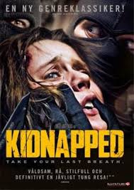 Your search query for kidnapped 2010 will return more accurate download results if you exclude using keywords like: Kidnapped 2010 Director Miguel Angel Vivas Dvd Njuta Films Sweden Videospace