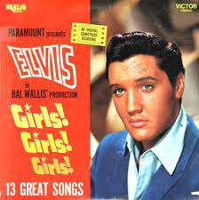Elvis Presley : Girls Girls Girls (LP, Vinyl record album) -- Dusty Groove  is Chicago's Online Record Store