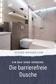 Aktuelle Studien Und Umfragen Zeichnen Ein Klares Bild Wie Die Anforderungen Und Wunsche An Ein Badezimmer Aussehen Ganz O In 2020 Moderne Dusche Barrierefrei Dusche