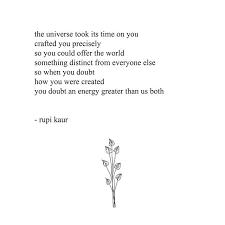 This benefit alone is a reason to learn to accept yourself. To Accept Yourself Is To Accept The Universe Rupi Kaur Words Quotes Pretty Words Words