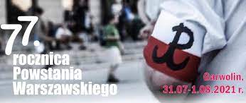 Rocznicy powstania warszawskiego rozpoczną się 1. Obchody 77 Rocznicy Wybuchu Powstania Warszawskiego Powiat Garwolinski Portal Gov Pl
