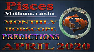 Pisces Mithun Rashi April 2020 Monthly Horoscope Predictions By M S Pisces Horoscope Monthly Horoscope